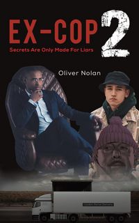 Produktbild: Ex-Cop 2 - Secrets Are Only Made for Liars
