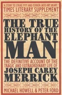 Produktbild: The True History of the Elephant Man