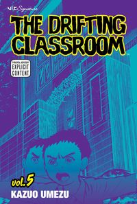 Produktbild: Umezz, K: Drifting Classroom, Vol. 5