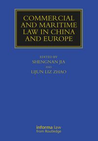 Produktbild: Commercial and Maritime Law in China and Europe