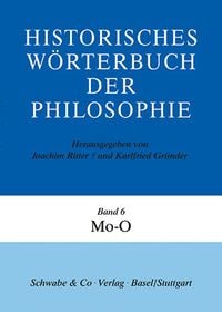 Produktbild: Historisches W&ouml;rterbuch der Philosophie (HWPH). Band 6, Mo-O