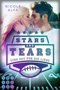 Bild vom Artikel Stars and Tears. Time Out für die Liebe vom Autor Nicole Alfa