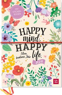 Bild vom Artikel Happy mind, happy life 2024 - Mein kreatives Jahr vom Autor Groh Verlag