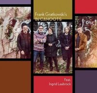 Produktbild: Frank Gratkowski's In Cahoots Feat. Ingrid Laubroc