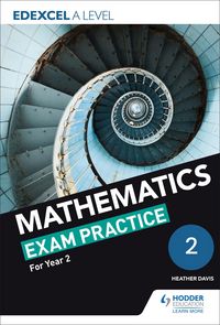 Produktbild: Dangerfield, J: Edexcel A Level (Year 2) Mathematics Exam Pr