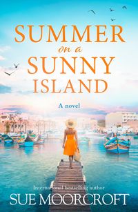 Bild vom Artikel Summer on a Sunny Island vom Autor Sue Moorcroft
