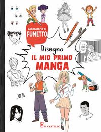 Produktbild: Disegno il mio primo manga