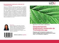 Produktbild: Caracterizaci&oacute;n tradicional y molecular de Trichoderma spp