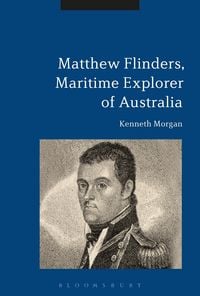 Produktbild: Matthew Flinders, Maritime Explorer of Australia