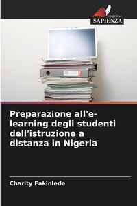 Produktbild: Preparazione all'e-learning degli studenti dell'istruzione a distanza in Nigeria