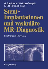 Produktbild: Stent-Implantationen und vaskul&auml;re MR-Diagnostik
