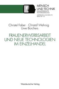 Produktbild: Frauenerwerbsarbeit und Neue Technologien im Einzelhandel