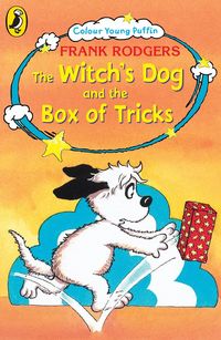 Produktbild: Rodgers, F: The Witch's Dog and the Box of Tricks