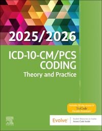 Produktbild: ICD-10-CM/PCS Coding: Theory and Practice, 2025/2026 Edition