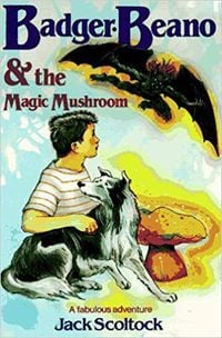 Produktbild: Badger, Beano, and the Magic Mushroom
