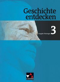 Produktbild: Geschichte entdecken &ndash; Th&uuml;ringen / Geschichte entdecken Th&uuml;ringen 3