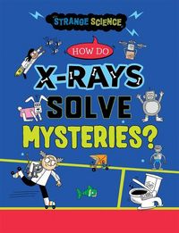 Produktbild: How Do X-Rays Solve Mysteries?