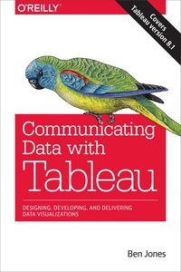 Produktbild: Communicating Data with Tableau