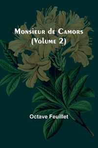 Produktbild: Monsieur de Camors (Volume 2)