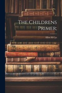Produktbild: The Childrens Primer;