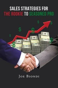 Produktbild: Sales Strategies for the Rookie to Seasoned Pro