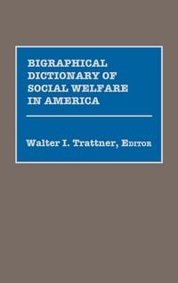 Produktbild: Biographical Dictionary of Social Welfare in America