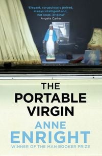 Bild vom Artikel The Portable Virgin vom Autor Anne Enright