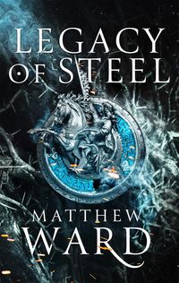 Produktbild: Ward, M: Legacy of Steel