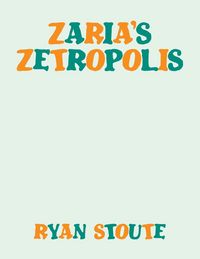 Produktbild: Zaria's Zetropolis
