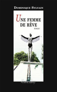 Produktbild: Une femme de r&ecirc;ve