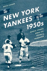Produktbild: The New York Yankees of the 1950s