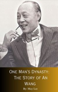Produktbild: One Man's Destiny: The Story of An Wang
