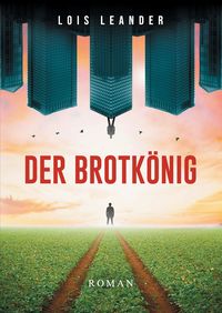 Produktbild: Der Brotk&ouml;nig