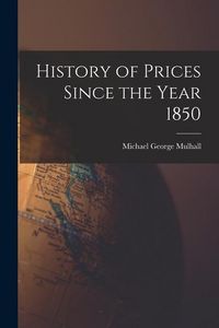 Produktbild: History of Prices Since the Year 1850