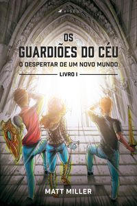 Produktbild: Os guardi&otilde;es do c&eacute;u