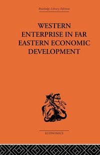 Produktbild: Western Enterprise in Far Eastern Economic Development
