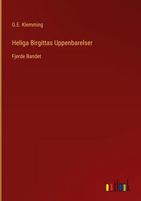 Produktbild: Heliga Birgittas Uppenbarelser
