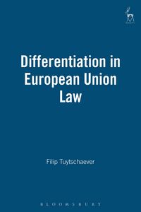 Produktbild: Tuytschaever, F: Differentiation in European Union Law