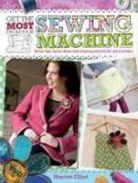 Produktbild: Get the Most from Your Sewing Machine