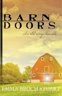 Produktbild: Barn Doors: When God Swings Them Wide