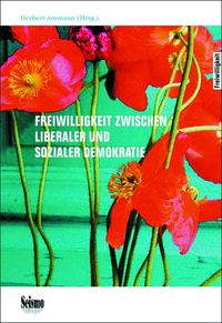 Produktbild: Freiwilligkeit zwischen liberaler und sozialer Demokratie