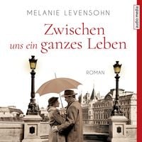 Produktbild: Zwischen uns ein ganzes Leben