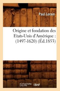 Produktbild: Origine et fondation des Etats-Unis d'Am&eacute;rique