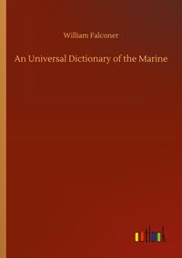 Produktbild: An Universal Dictionary of the Marine