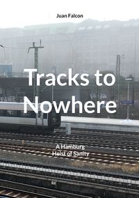 Produktbild: Tracks to Nowhere
