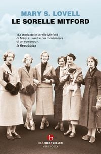 Produktbild: Le sorelle Mitford. Biografia di una famiglia straordinaria