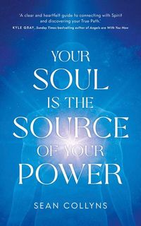 Produktbild: Your Soul Is the Source of Your Power