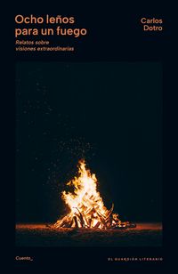Produktbild: Ocho le&ntilde;os para un fuego