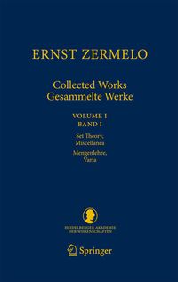Bild vom Artikel Ernst Zermelo - Collected Works/Gesammelte Werke vom Autor Ernst Zermelo