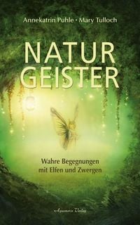 Produktbild: Naturgeister - Wahre Begegnungen mit Elfen und Zwergen